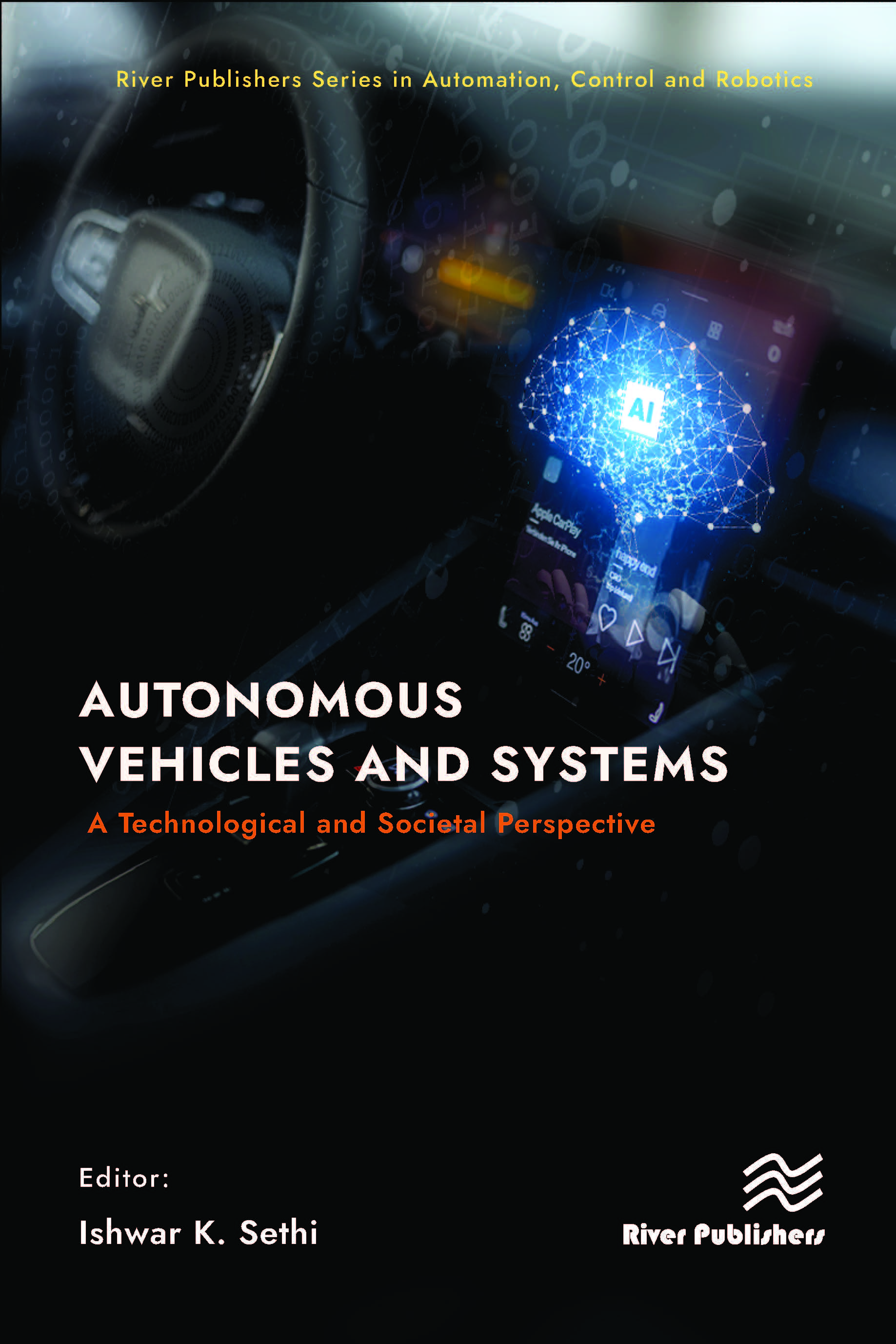 Autonomous Vehicles and Systems 