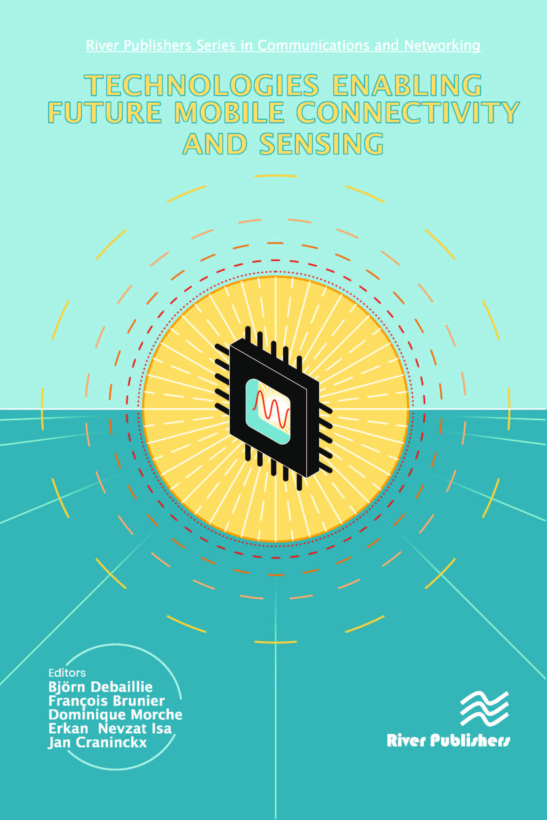 Technologies Enabling Future Mobile Connectivity and Sensing 