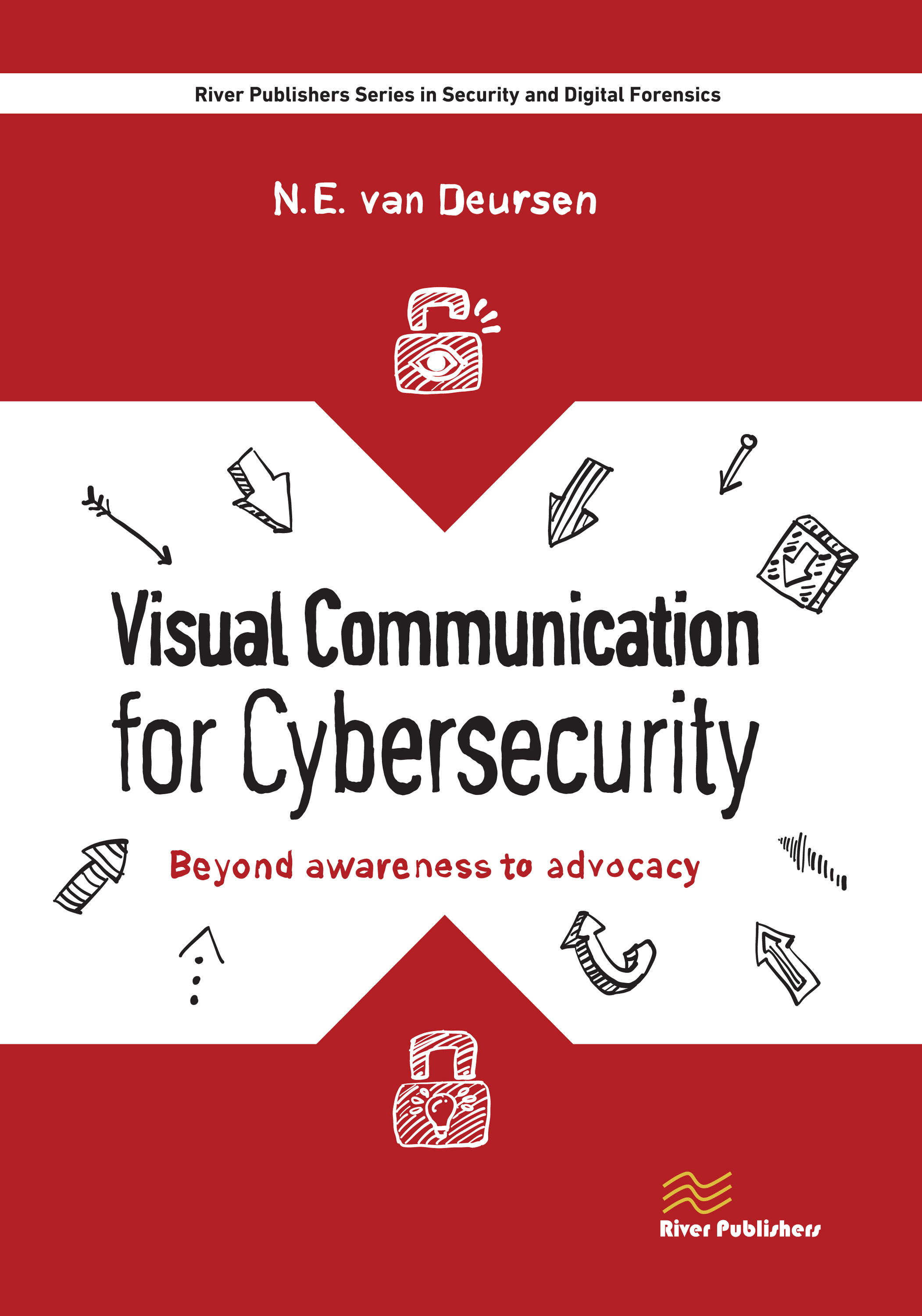 Visual Communication for Cybersecurity Beyond Awareness to Advocacy