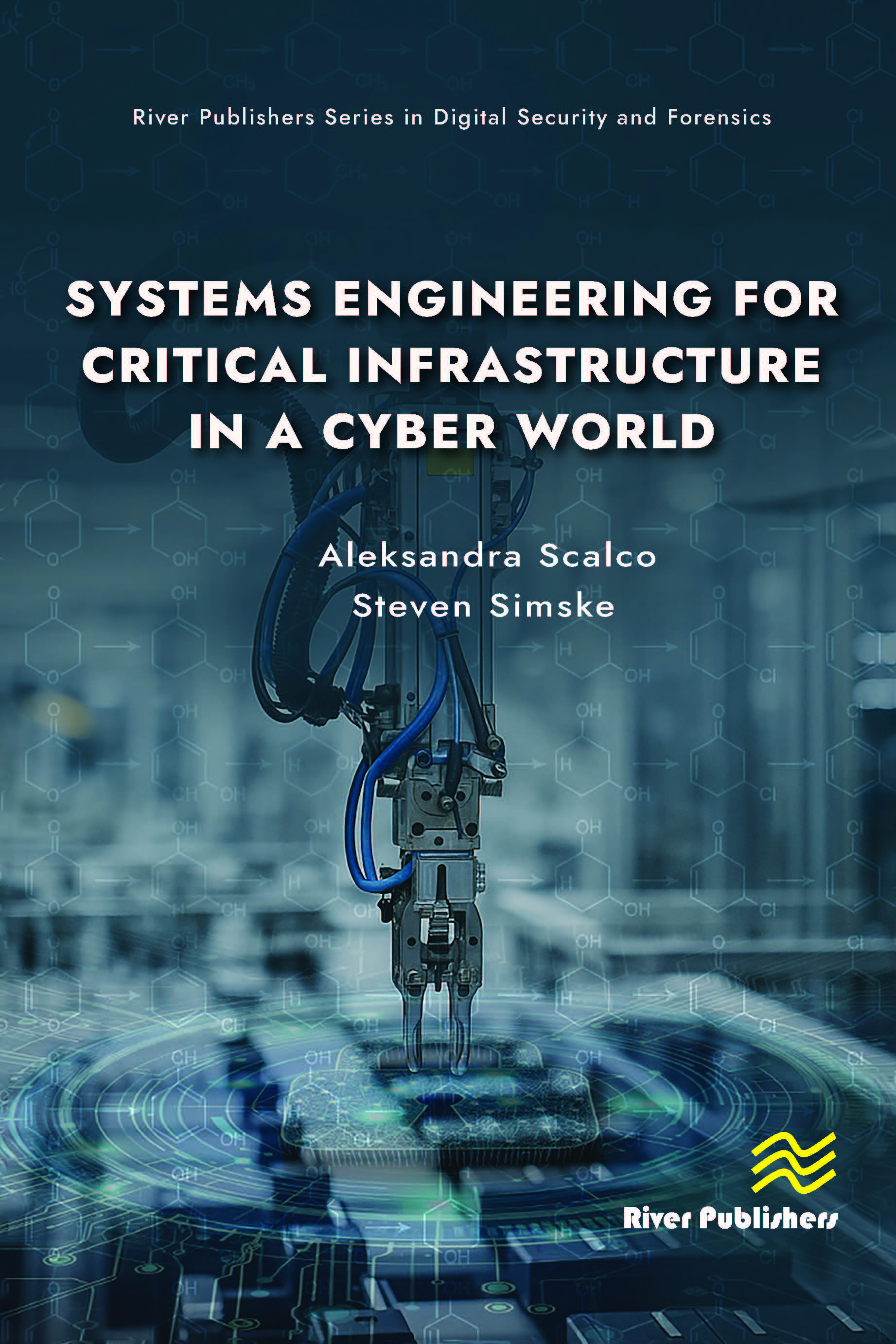Systems Engineering for Critical Infrastructure in a Cyber World