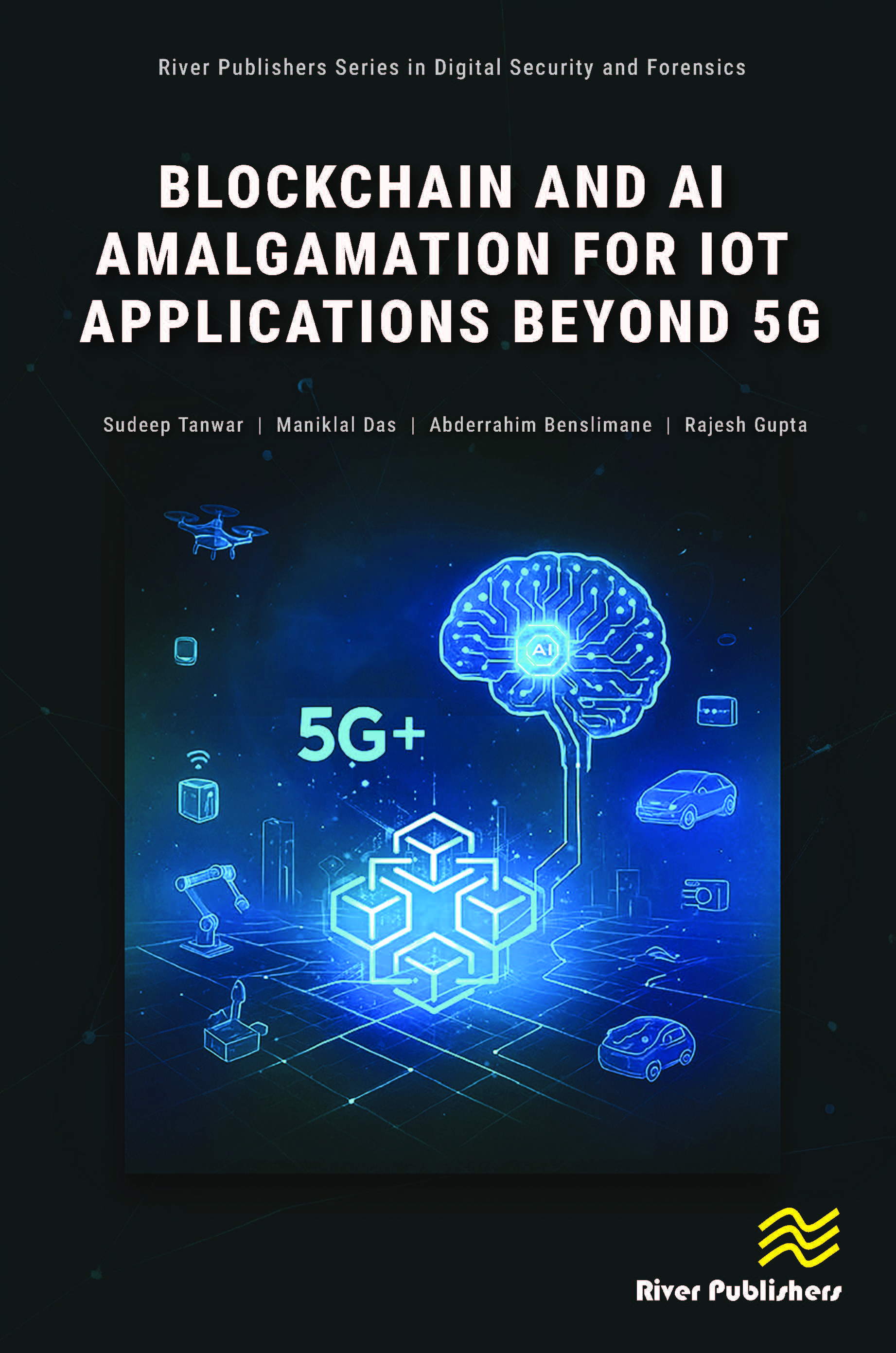 Blockchain and AI Amalgamation for IoT Applications Beyond 5G