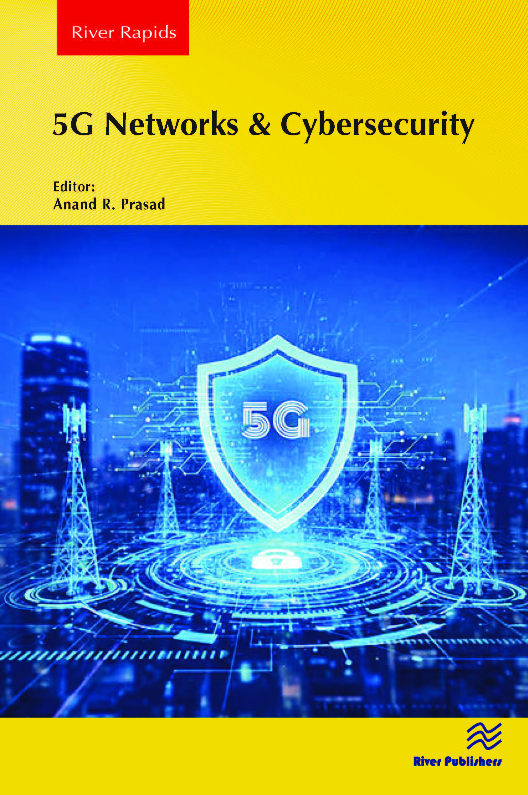 5G Networks & Cybersecurity